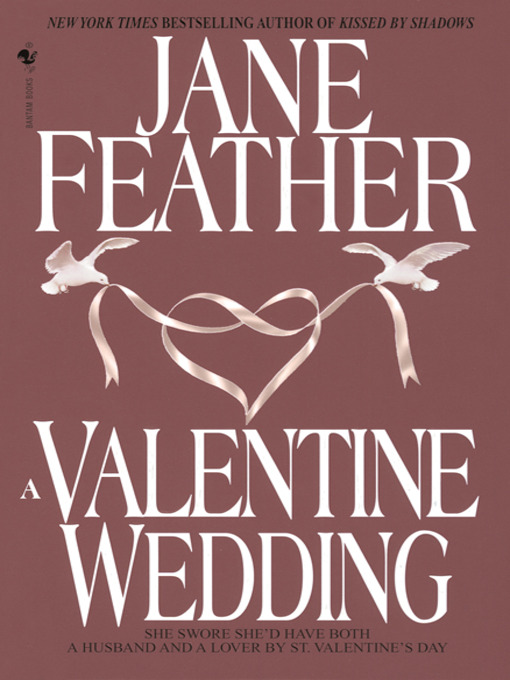Title details for A Valentine Wedding by Jane Feather - Available